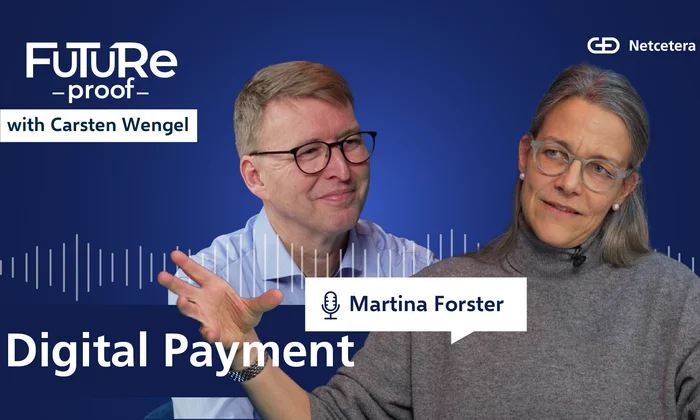 Future Proof: Secure Digital Payments with Martina Forster